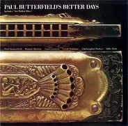 Paul Butterfield's Better Days - Paul Butterfield's Better Days
