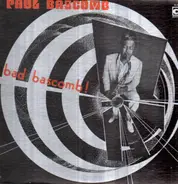 Paul Bascomb - BAD BASCOMB