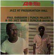 LP - Paul Barbarin And His Jazz Band / Punch Miller's Bunch & George Lewis - Jazz At Preservation Hall III