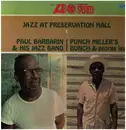 LP - Paul Barbarin And His Jazz Band / Punch Miller's Bunch & George Lewis - Jazz At Preservation Hall III