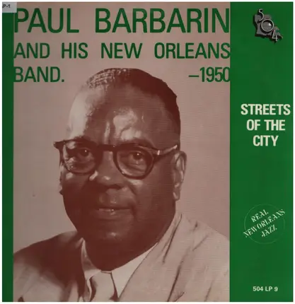 Paul Barbarin And His Jazz Band - Streets Of The City