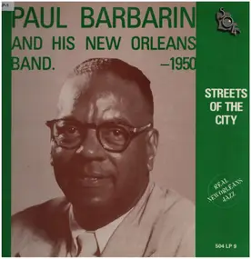 Paul Barbarin - Streets Of The City