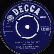 Paul & Barry Ryan - Have Pity On The Boy