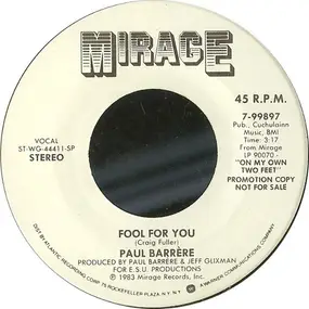 Paul Barrere - Fool For You