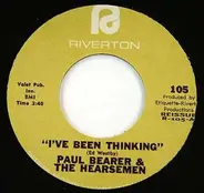 Paul Bearer & The Hearsemen - I've Been Thinking