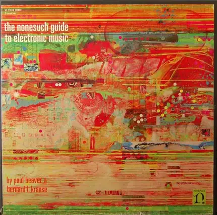 Paul Beaver & Bernard L. Krause, Beaver & Krause - The Nonesuch Guide To Electronic Music