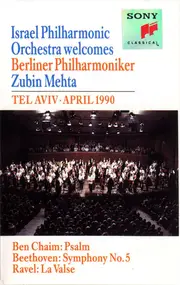 Ludwig Van Beethoven - Israel Philharmonic Orchestra Welcomes Berliner Philharmoniker
