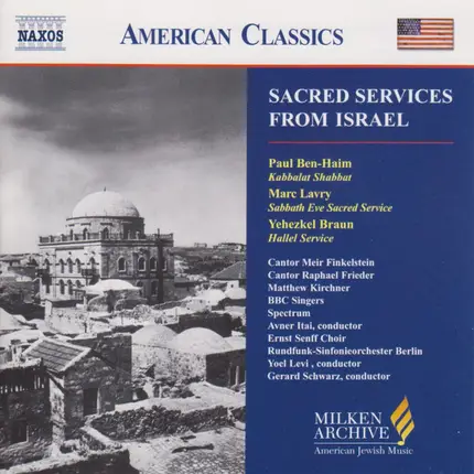 Haim, Lavry, Braun... - Sacred Services From Israel