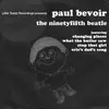 7inch Vinyl Single - Paul Bevoir - The Ninetyfifth Beatle