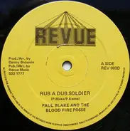 Paul Blake & Bloodfire Possé - Rub A Dub Soldier