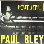 Paul Bley - Footloose