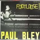 LP - Paul Bley - Footloose
