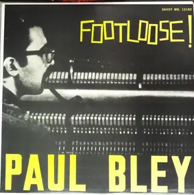 Paul Bley - Footloose