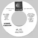 7inch Vinyl Single - Paul Bley - Mr. Joy