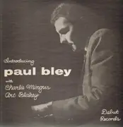 LP - Paul Bley With Charles Mingus, Art Blakey - Introducing Paul Bley