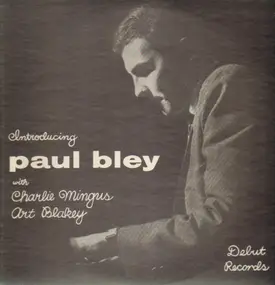 Art Blakey - Introducing Paul Bley