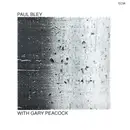CD - Paul Bley With Gary Peacock - Paul Bley With Gary Peacock