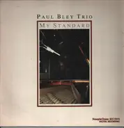 Paul Bley Trio - My Standard