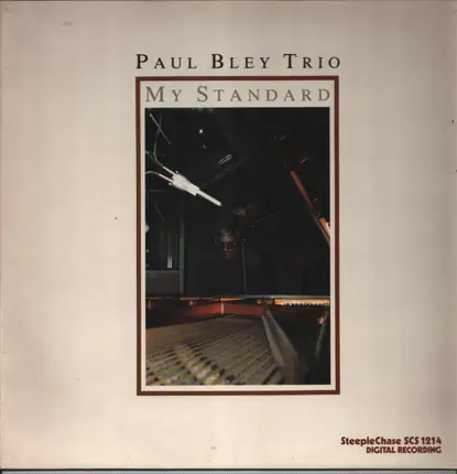 Paul Bley Trio - My Standard