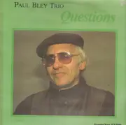LP - Paul Bley Trio - Questions