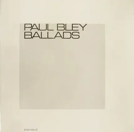Paul Bley - Ballads