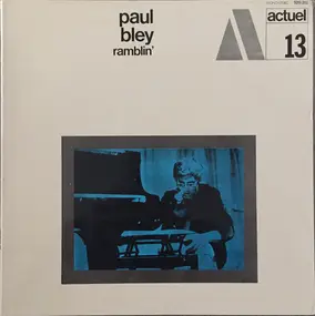 Paul Bley - Ramblin'