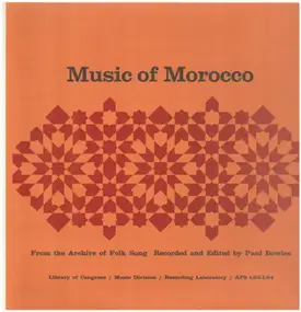 Paul Bowles - Music Of Morocco