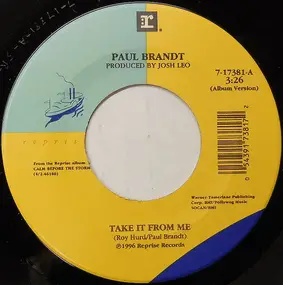 Paul Brandt - Take It From Me