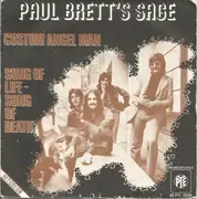 7inch Vinyl Single - Paul Brett's Sage - Custom Angel Man / Song Of Life-Song Of Death