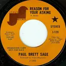 7inch Vinyl Single - Paul Brett's Sage - Reason For Your Asking