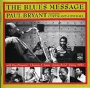 CD - Paul Bryant - The Blues Message