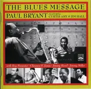 CD - Paul Bryant - The Blues Message