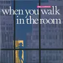 7inch Vinyl Single - Paul Carrack - When You Walk In The Room