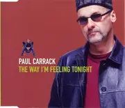 CD Single - Paul Carrack - The Way I'm Feeling Tonight