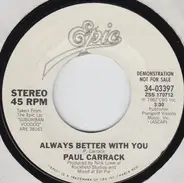 Paul Carrack - Always Better With You