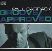 CD - Paul Carrack - Groove Approved