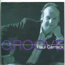 7inch Vinyl Single - Paul Carrack - I Live By The Groove
