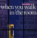 12inch Vinyl Single - Paul Carrack - When You Walk In The Room