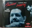 CD - Paul Chambers , Cannonball Adderley - Just Friends