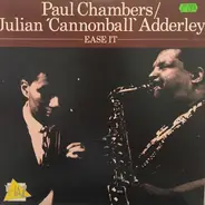 Paul Chambers / Cannonball Adderley - Ease it