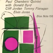 Paul Chambers Quintet With Donald Byrd , Clifford Jordan , Tommy Flanagan , Elvin Jones - Paul Chambers Quintet