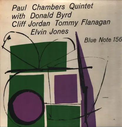 Paul Chambers Quintet With Donald Byrd , Clifford Jordan , Tommy Flanagan , Elvin Jones - Paul Chambers Quintet