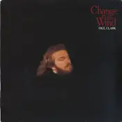 Paul Clark - Change in the Wind