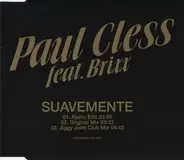Paul Cless Feat. Brixx - Suavemente