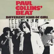 Paul Collins' Beat - Different Kind Of Girl