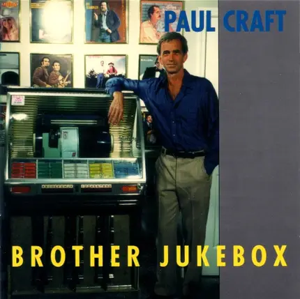 Paul Craft - Brother Jukebox
