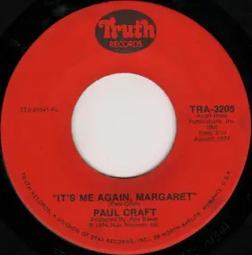 Paul Craft - It's Me Again, Margaret / For Linda (Child In The Cradle)