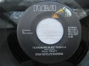 Paul Craft - Teardrops In My Tequila /