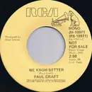 7inch Vinyl Single - Paul Craft - We Know Better
