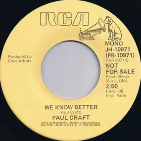 Paul Craft - We Know Better